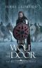 [Wolf of Corwick Castle 08] • The Wolf At The Door